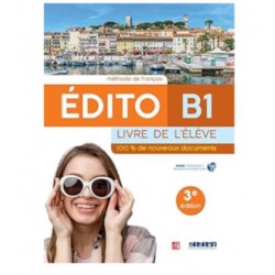Francés: Édito B1 Livre de l´eleve